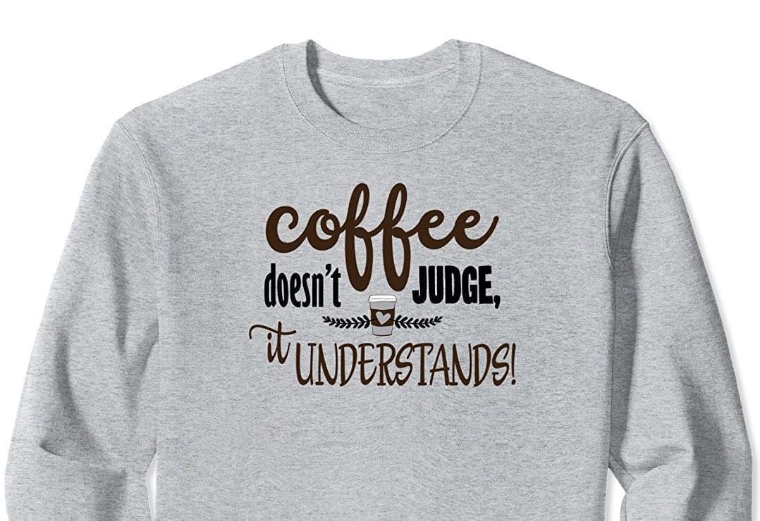 Coffee Sweatshirt